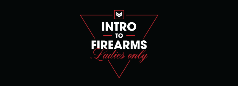 Ladies Intro to Firearms